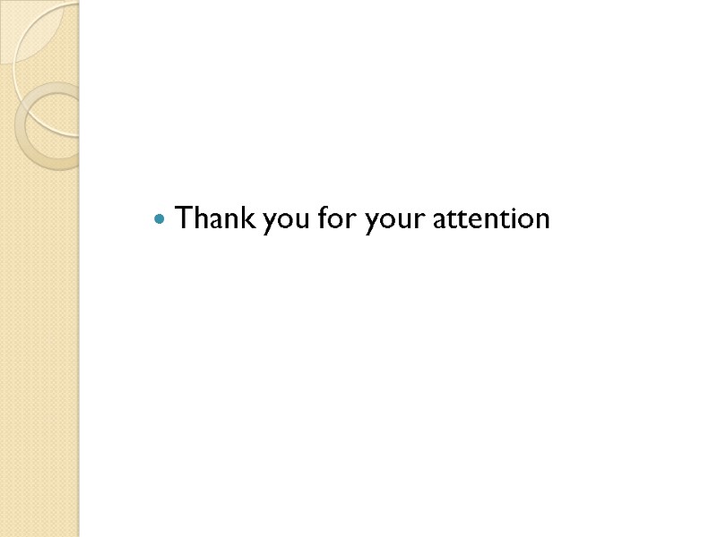 Thank you for your attention